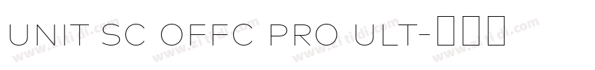 unit sc offc pro ult字体转换 unit sc offc pro ult字体转换